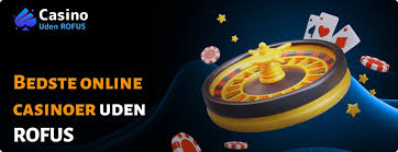 Online Casino Uden ROFUS MGA Oplev Spændingen Uden Begrænsninger